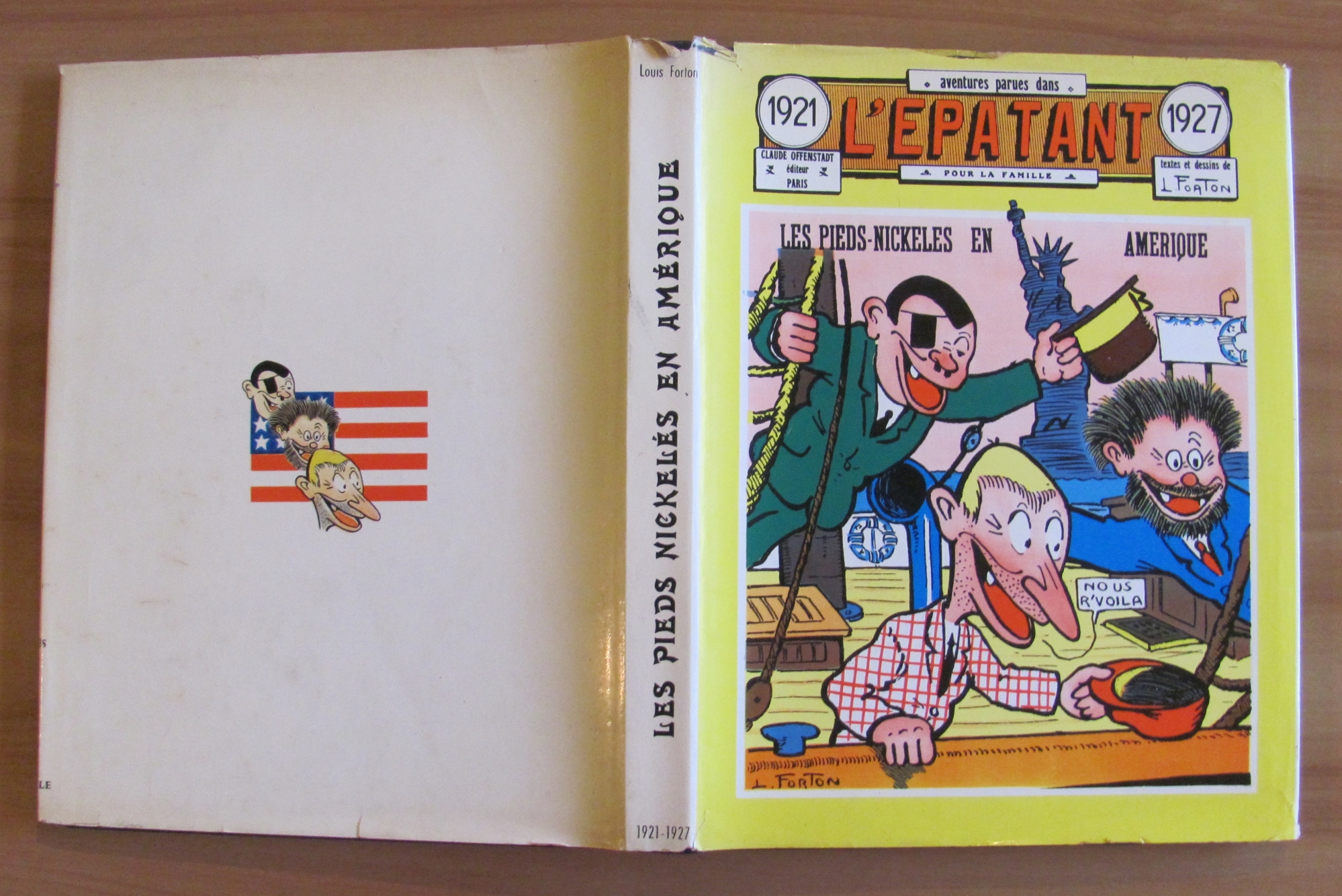 LES PIEDS NICKELES EN AMERIQUE - L'EPATANT 1921-1927