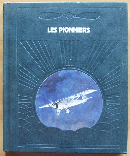 LES PIONNIERS - La conquete du ciel