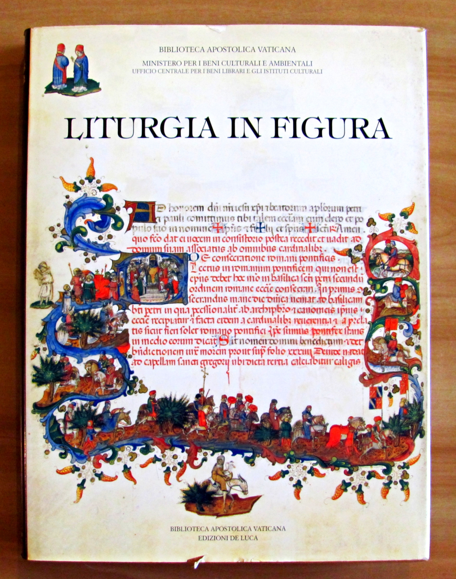 LITURGIA IN FIGURA - Codici liturgici rinascimentali della Biblioteca Apostolica …