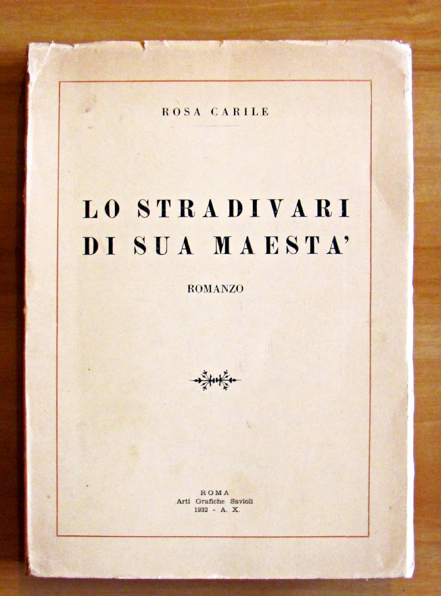 LO STRADIVARI DI SUA MAESTA'