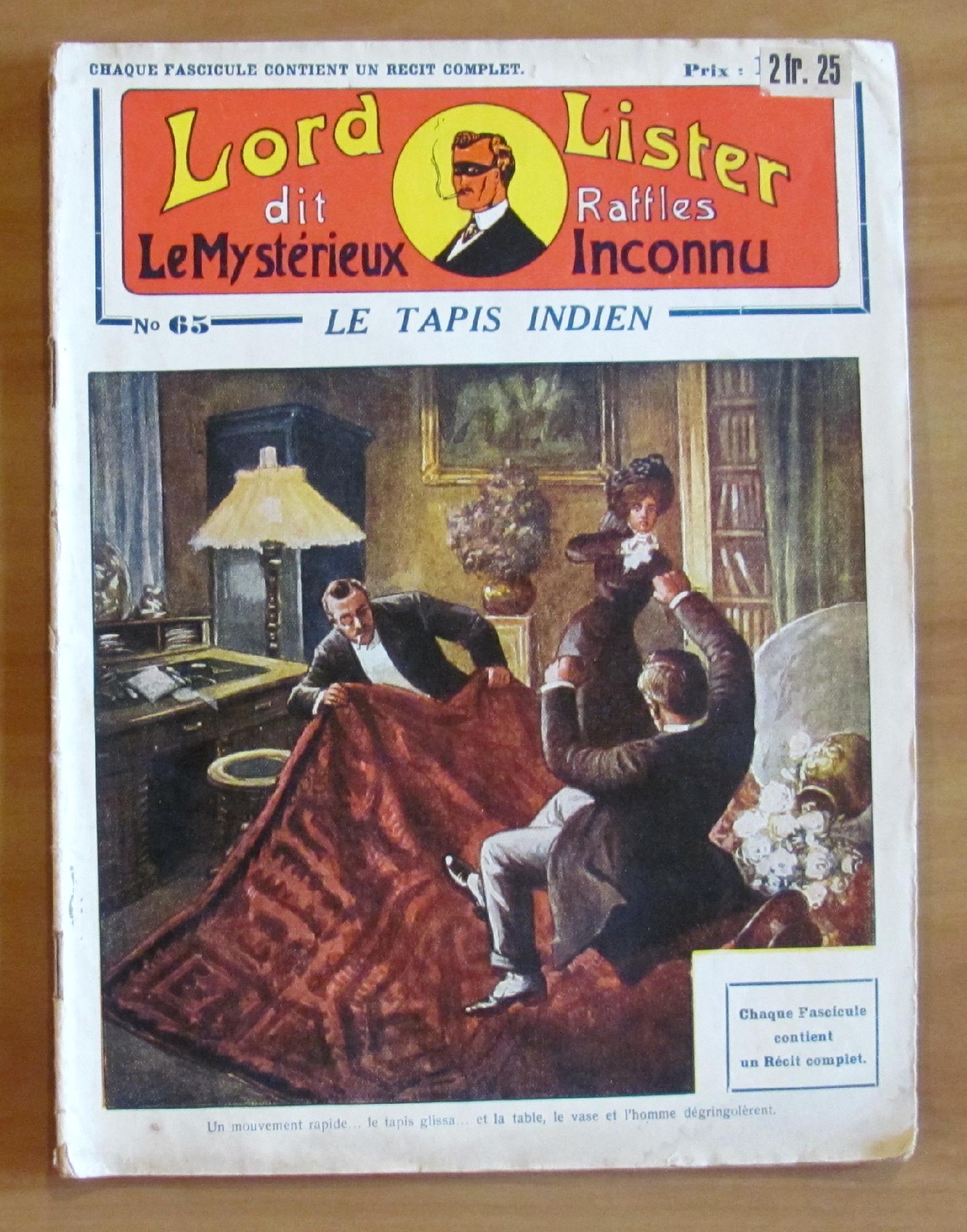 LORD LISTER dit RAFFLES Le Mysterieux Inconnu - N^65 Le …