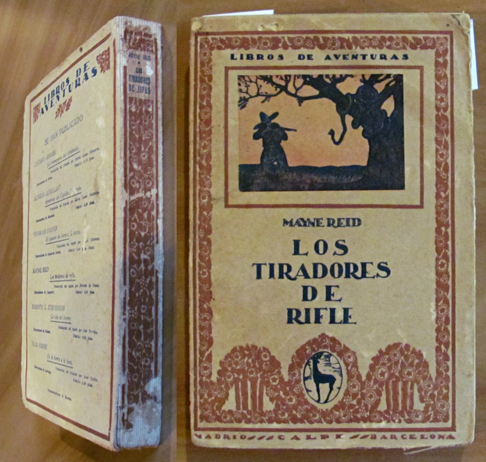 LOS TIRADORES DE RIFLE o Aventuras en el Sur del …