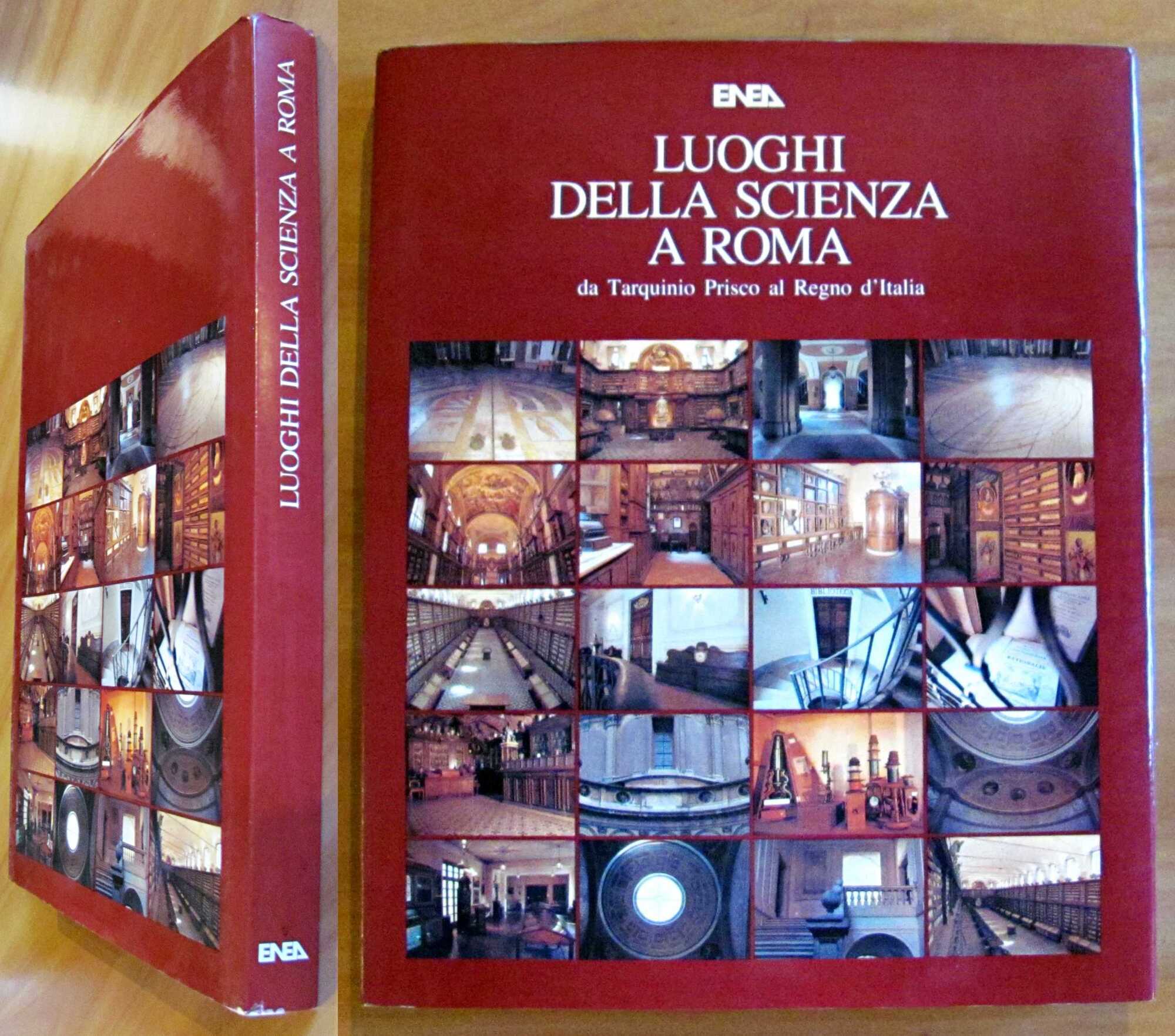 LUOGHI DELLA SCIENZA A ROMA - da Tarquinio Prisco al …