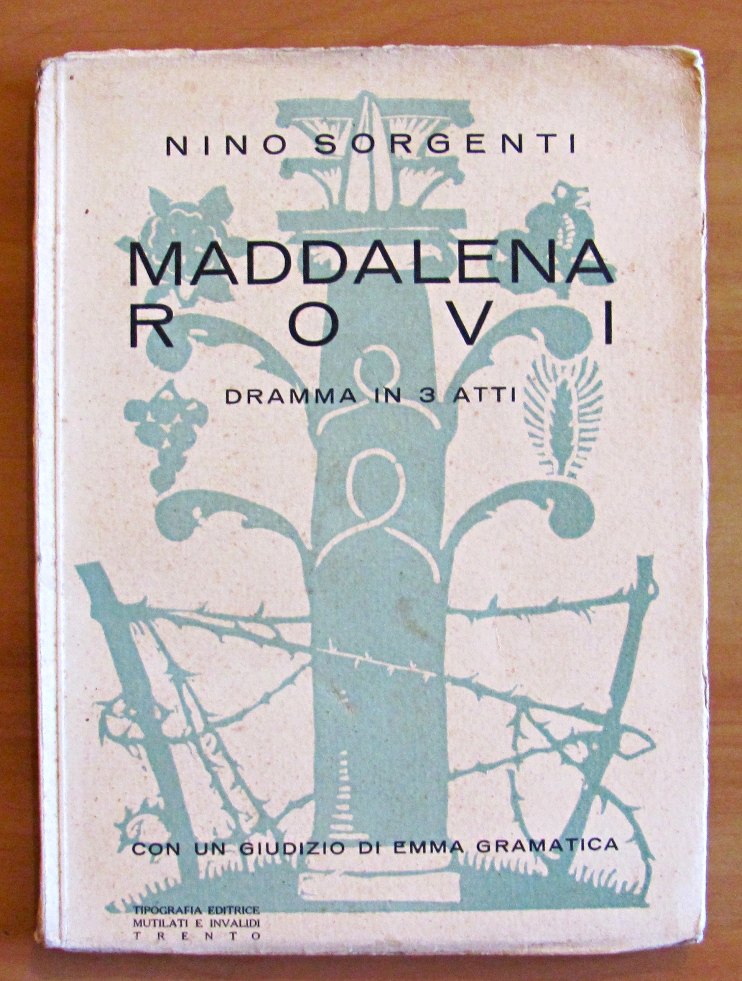 MADDALENA ROVI - DRAMMA IN TRE ATTI