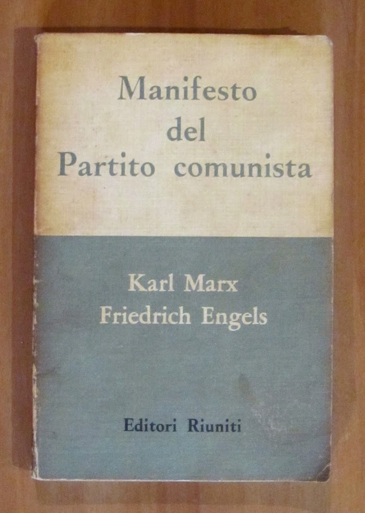 MANIFESTO DEL PARTITO COMUNISTA - Piccola Biblioteca Marxista