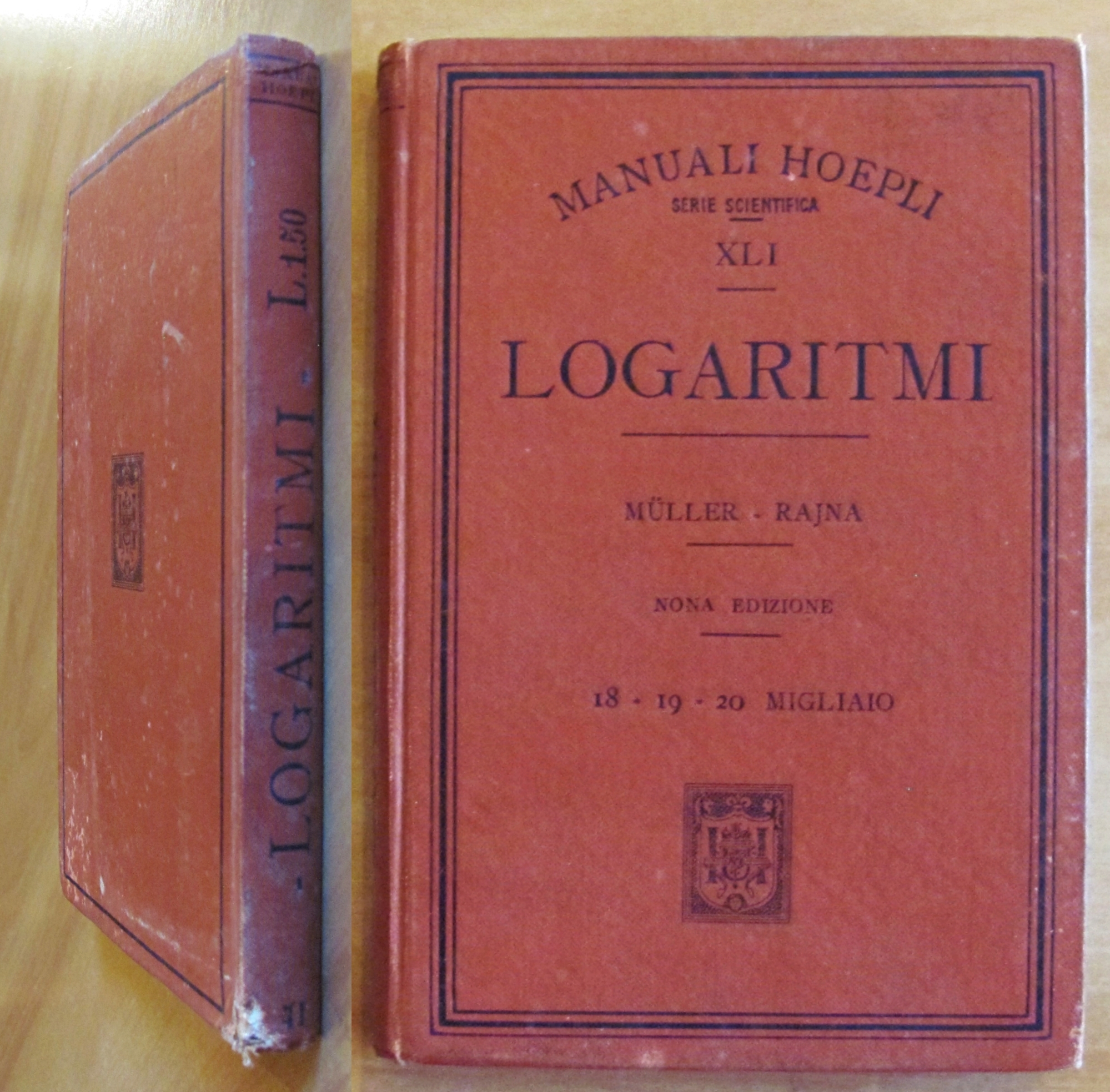Manuali Hoepli - TAVOLE DI LOGARITMI CON CINQUE DECIMALI, 1907