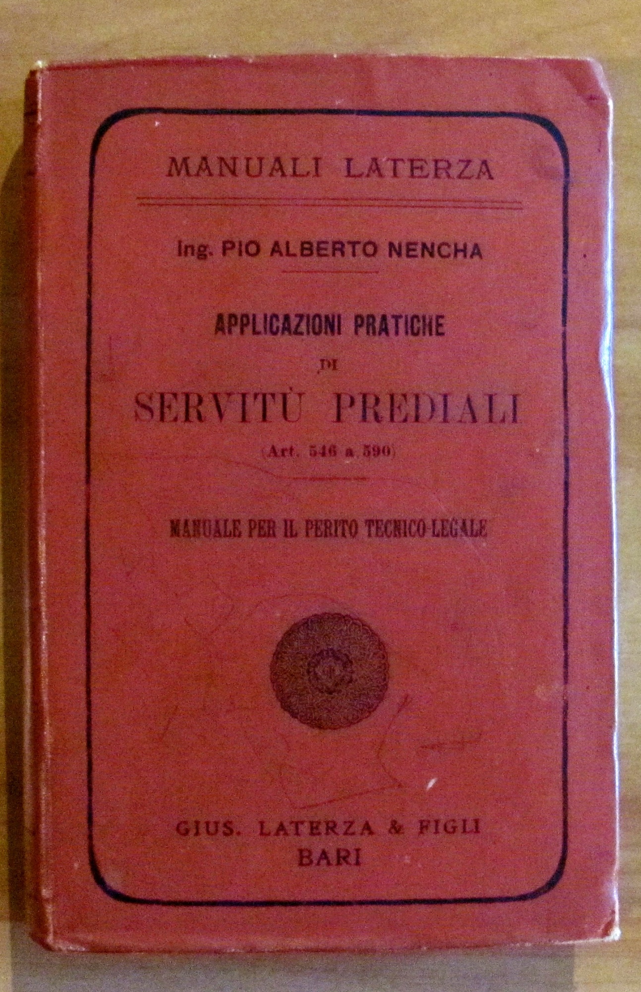 Manuali Laterza - APPLICAZIONI PRATICHE DI SERVITU' PREDIALI - Manuale …