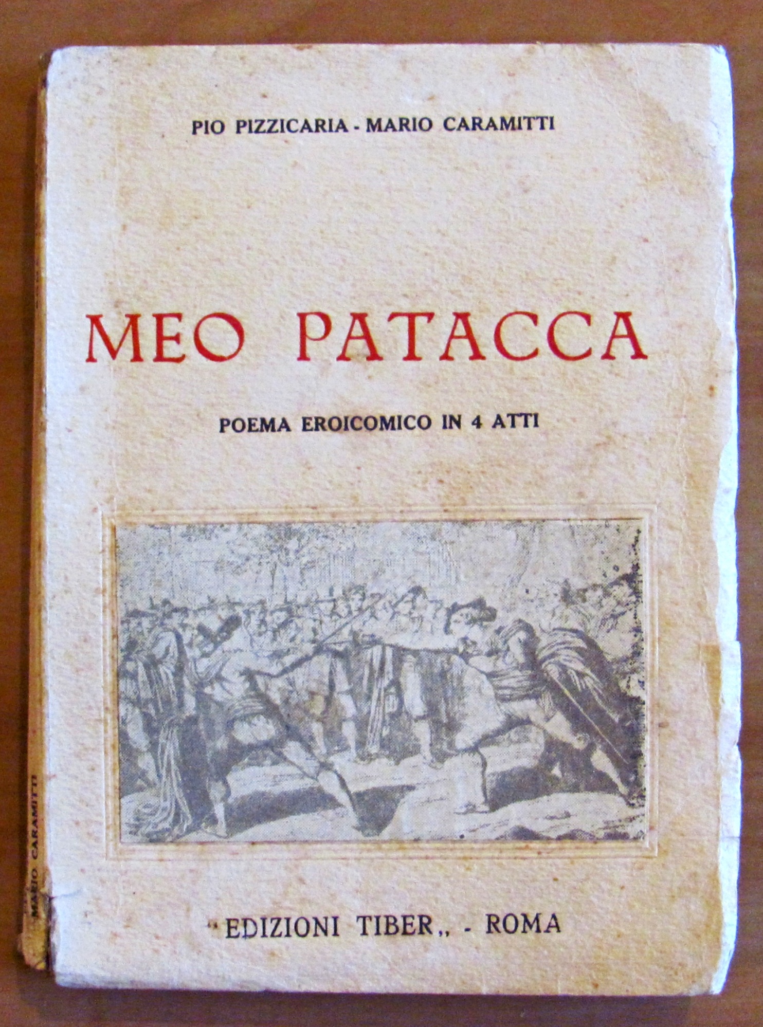 MEO PATACCA - Poema eroicomico in 4 atti