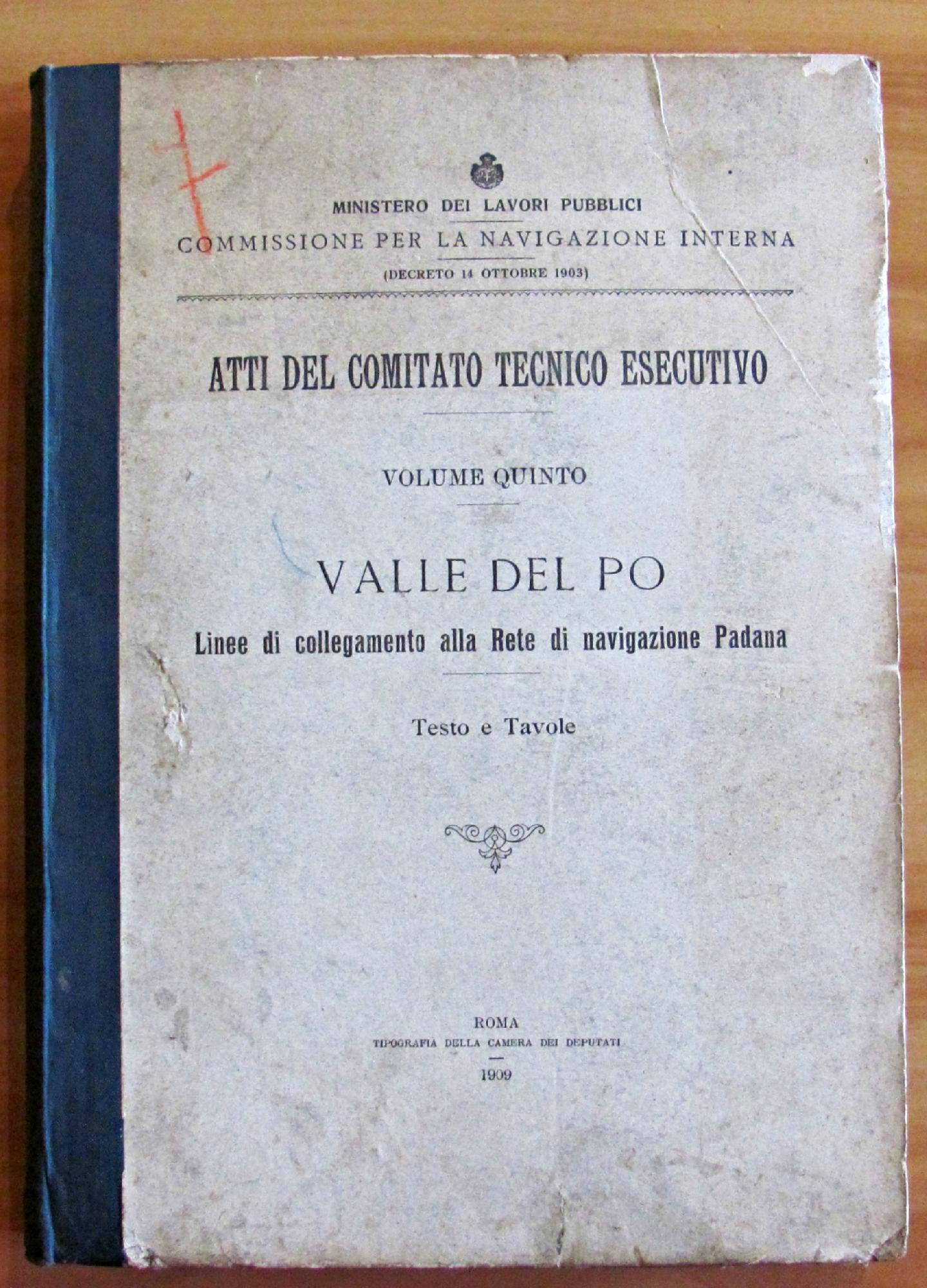 Ministero Lavori Pubblici Navigazione Interna VALLE DEL PO Testo e …
