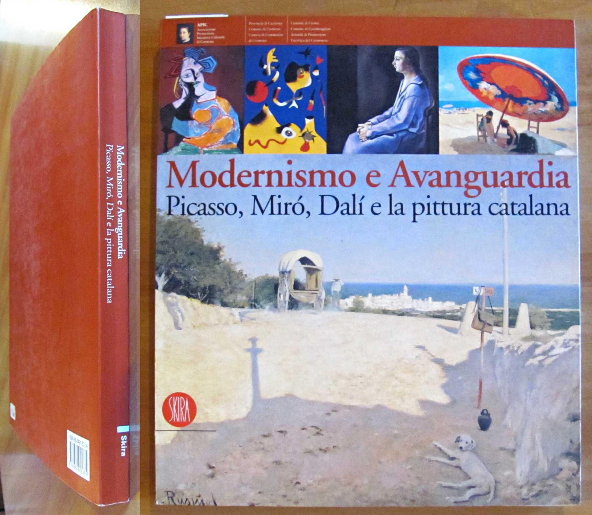 MODERNISMO E AVANGUARDIA - PICASSO, MIRO', DALI' e la pittura …