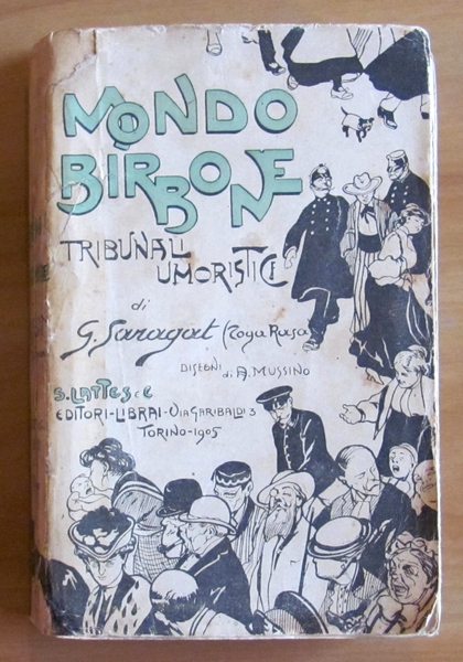 MONDO BIRBONE - Tribunali Umoristici, 1905 - ill. MUSSINO
