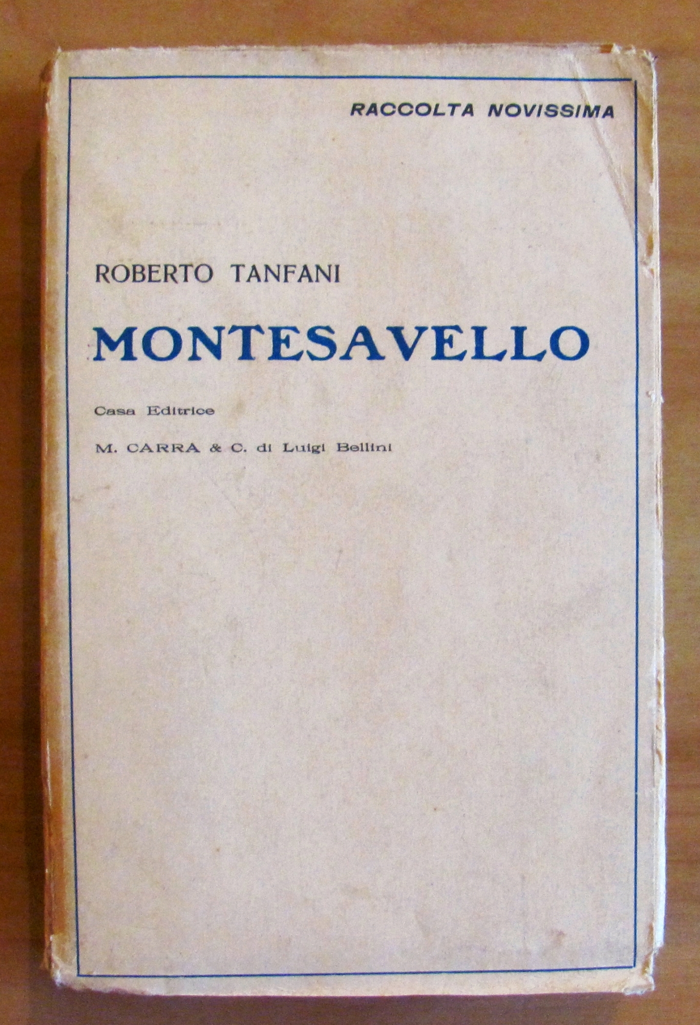 MONTESAVELLO - Raccolta Novissima