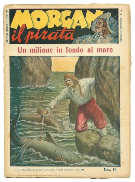 MORGAN IL PIRATA Fasc. n.19 - Un milione in fondo …