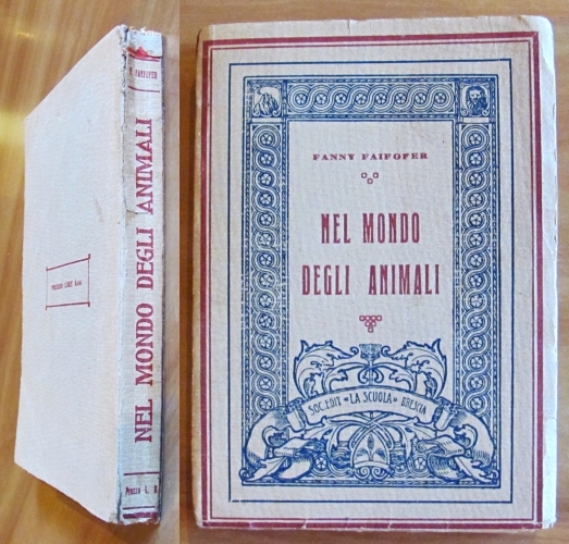 NEL MONDO DEGLI ANIMALI, 1926 - ill. MUSSINO