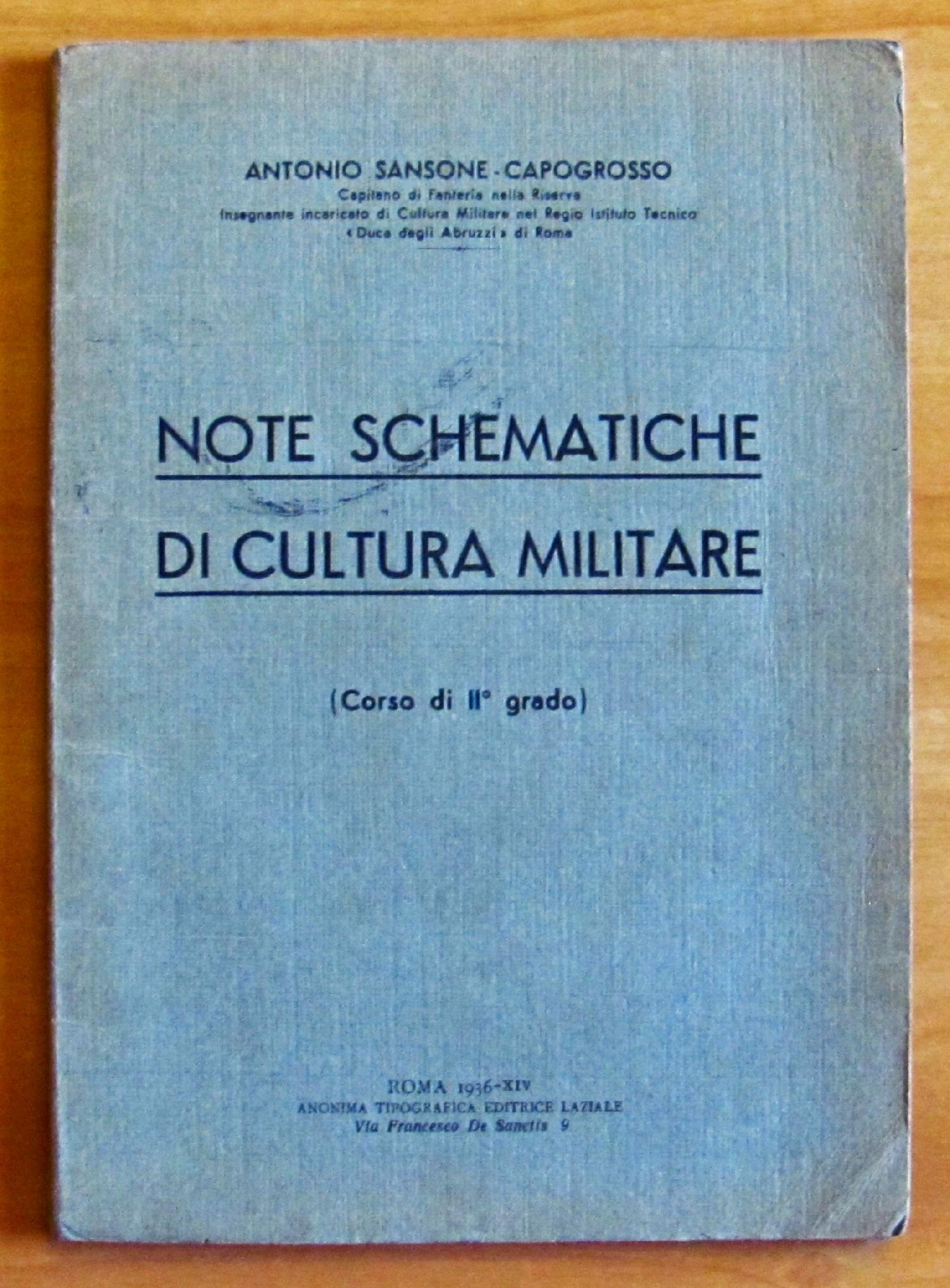 NOTE SCHEMATICHE DI CULTURA MILITARE (CORSO DI II GRADO)