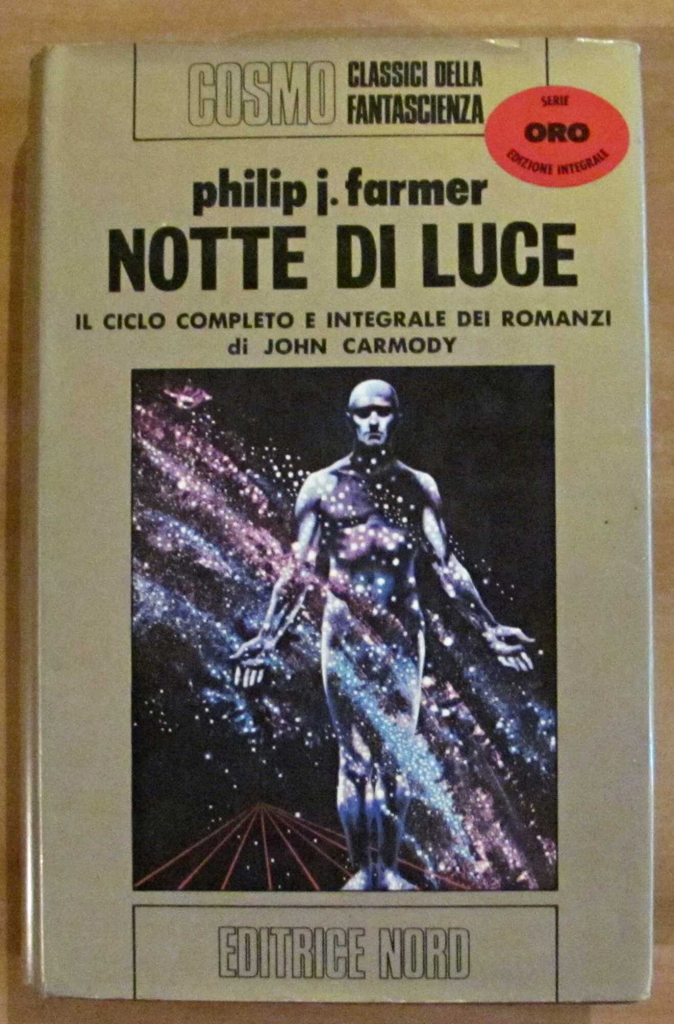 NOTTE DI LUCE - Cosmo Oro, I ed. 1976