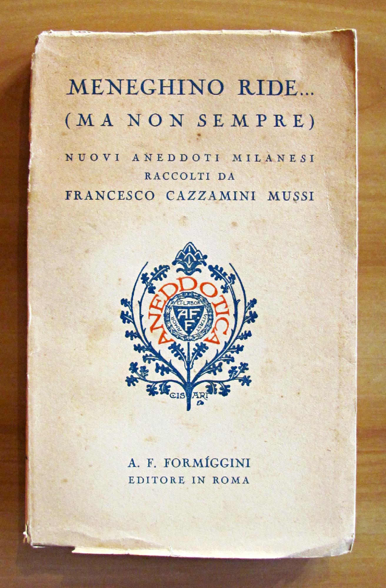 NUOVI ANEDDOTI MILANESI - Collana Aneddotica XXV