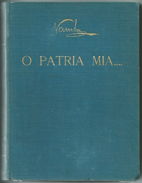 O PATRIA MIA... "degna nutrice delle genti" - Ed. Bemporad, …