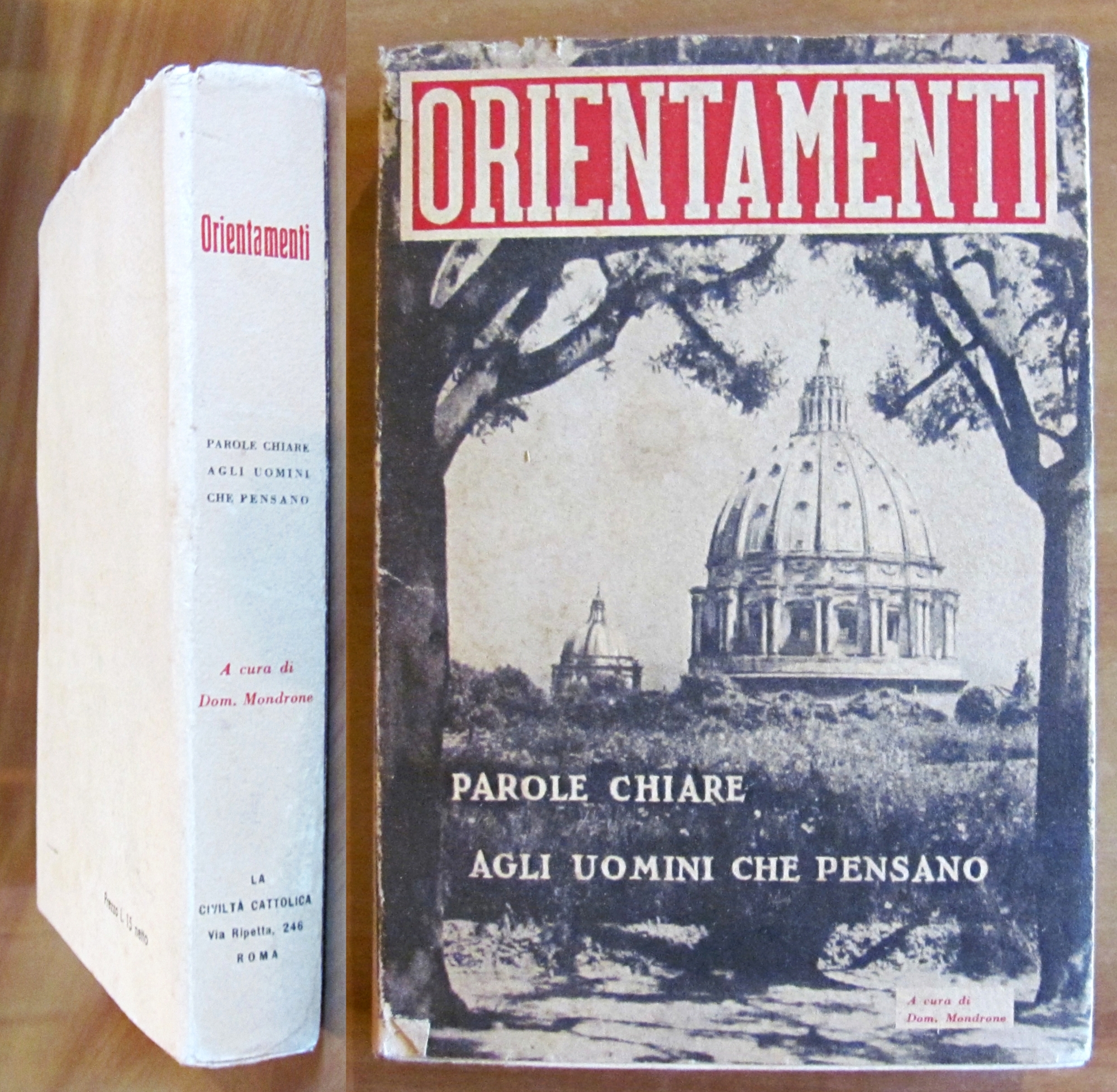ORIENTAMENTI - Parole Chiare Agli Uomini che Pensano, 1941