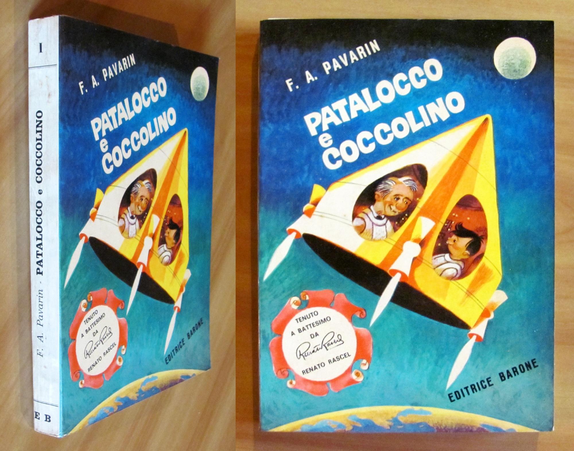 PATALOCCO E COCCOLINO - Tenuto a battesimo da Renato Rascel