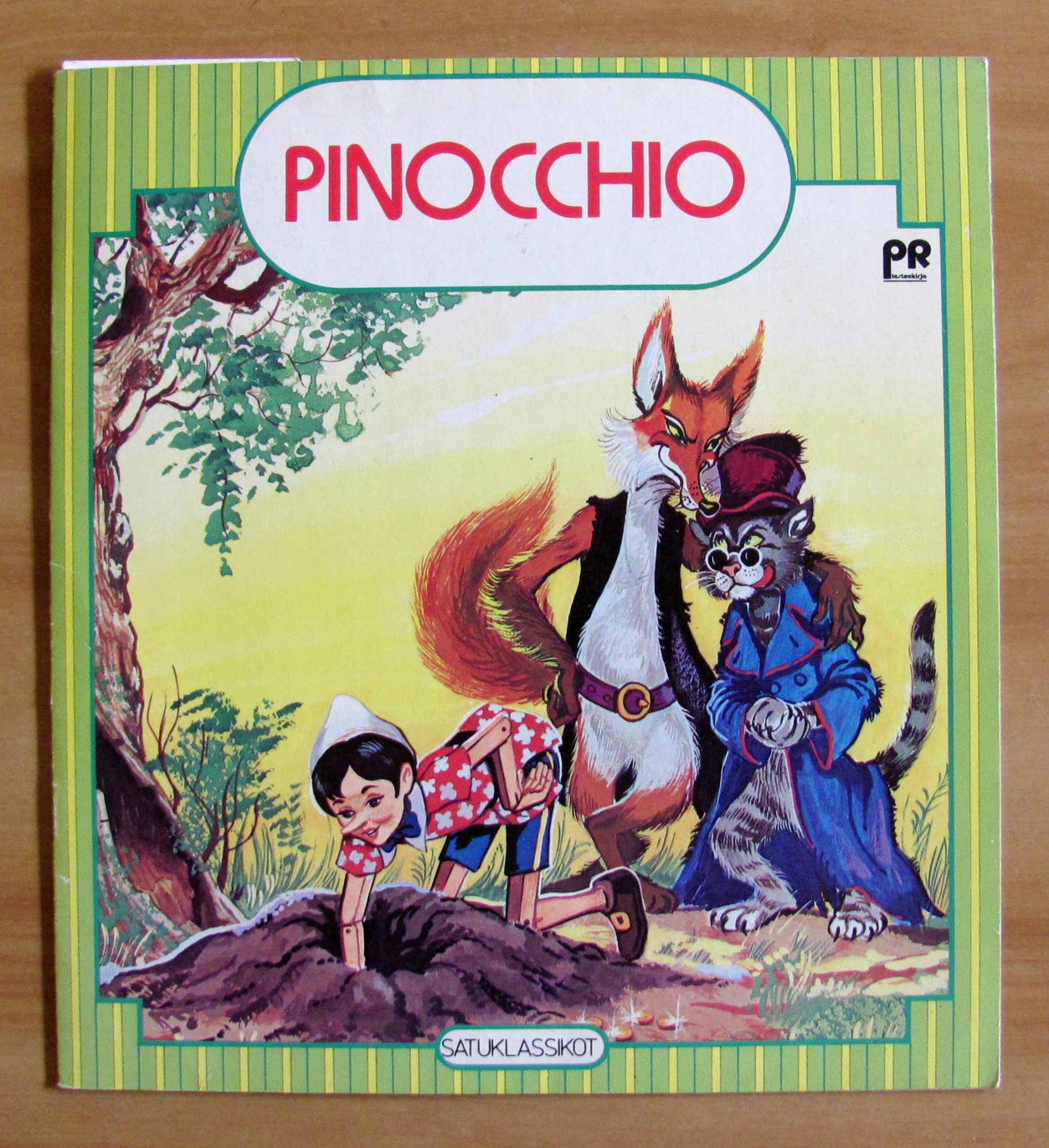 PINOCCHIO - Collana Satuklassikot, 1981 - Finlandese