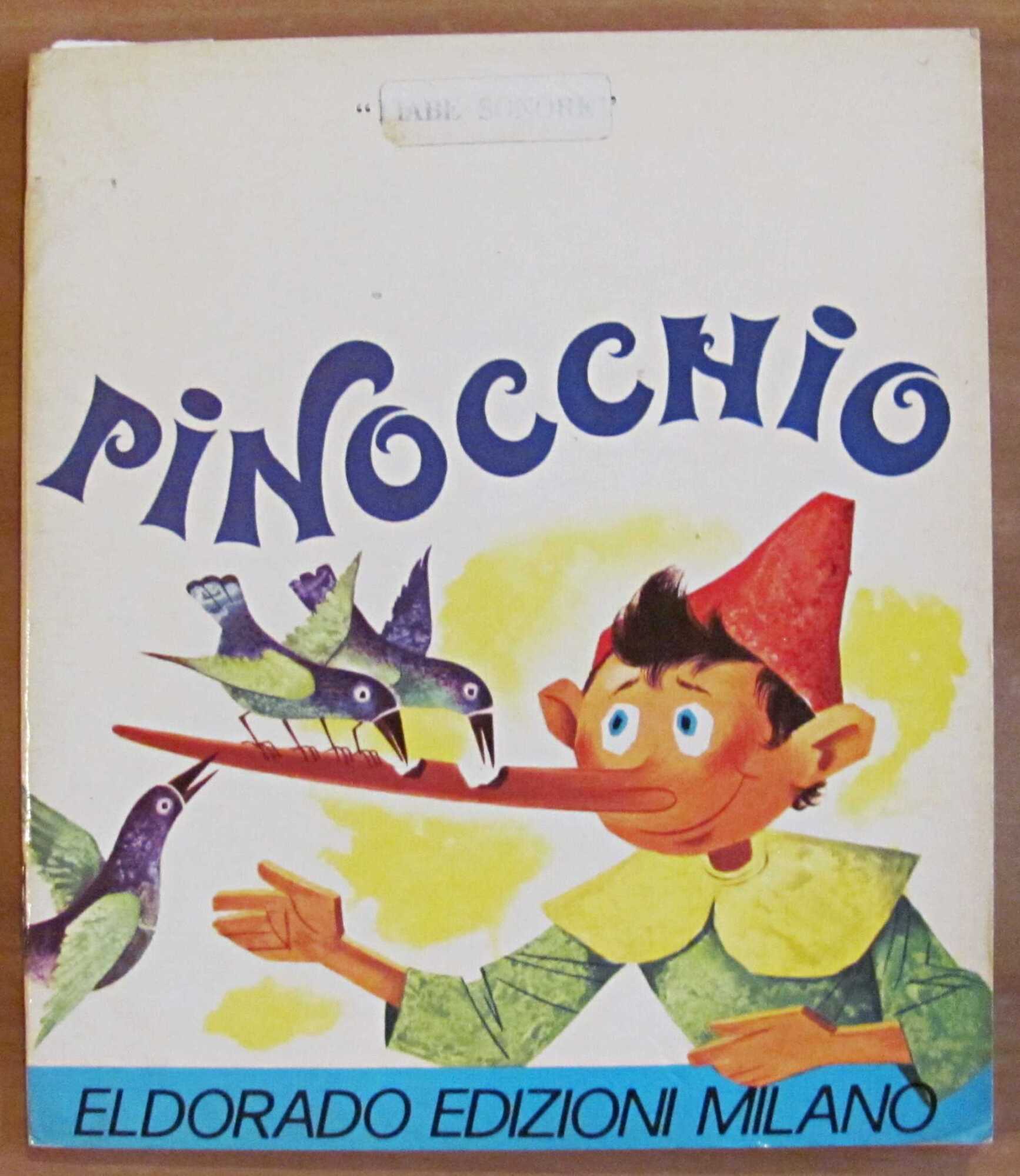 PINOCCHIO - Fiabe Sonore, 1972