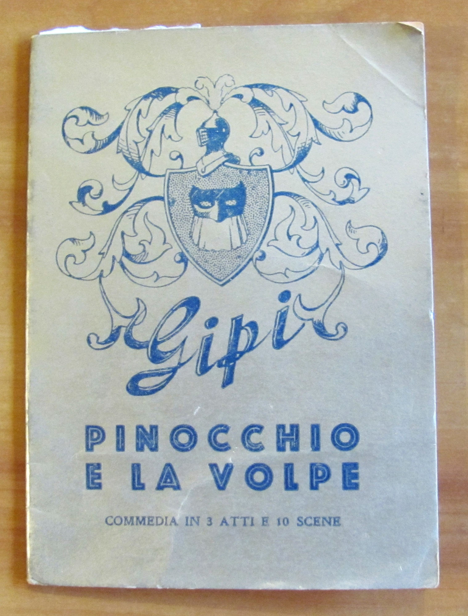 PINOCCHIO E LA VOLPE Commedia in 3 Atti e 10 …