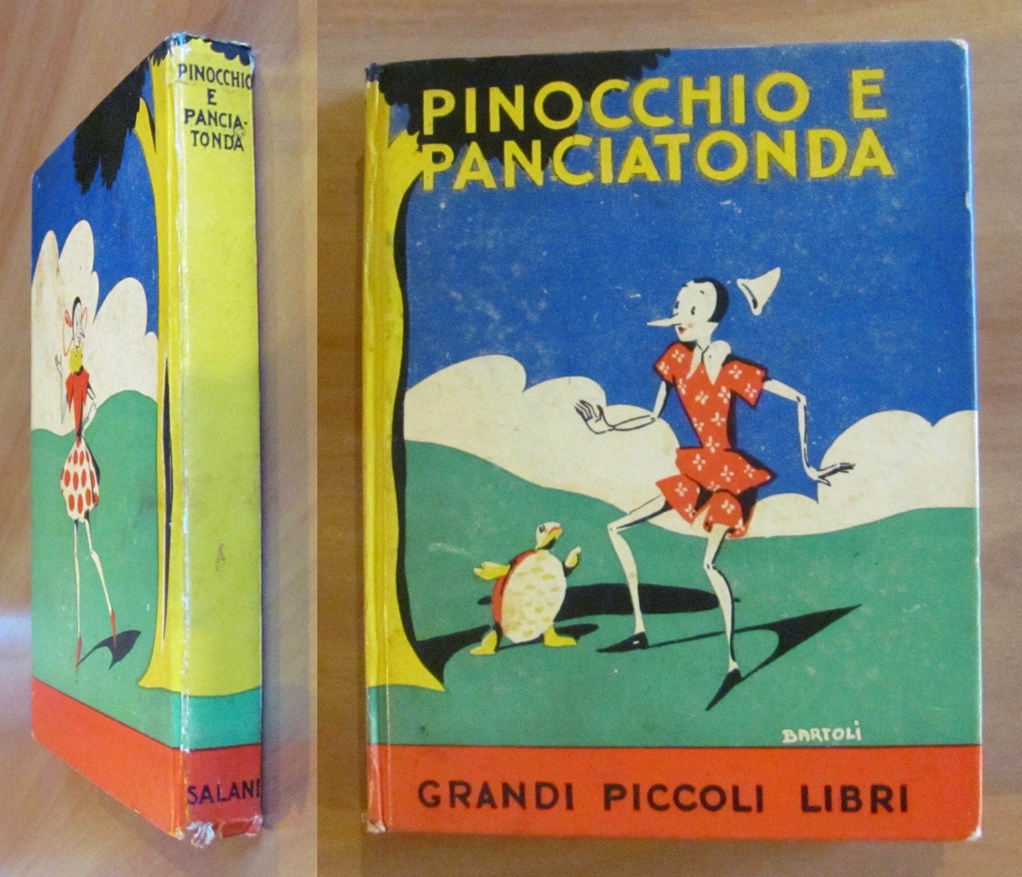 PINOCCHIO E PANCIATONDA - Coll Grandi Piccoli Libri, 1936 - …