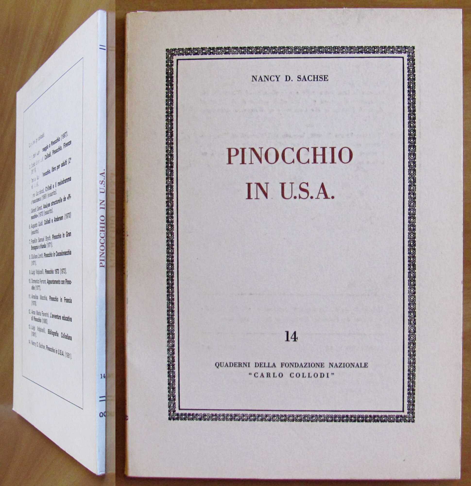 PINOCCHIO IN U.S.A. - Quaderni della Fondazione Nazionale Collodi, 1981
