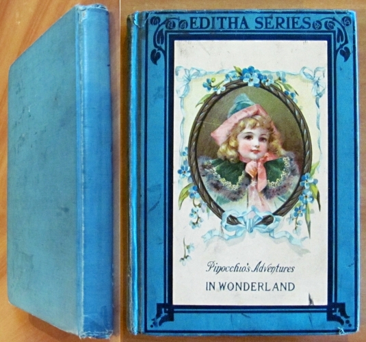 PINOCCHIO'S ADVENTURES IN WONDERLAND, I ed. 1898 - ill. QUENTIN