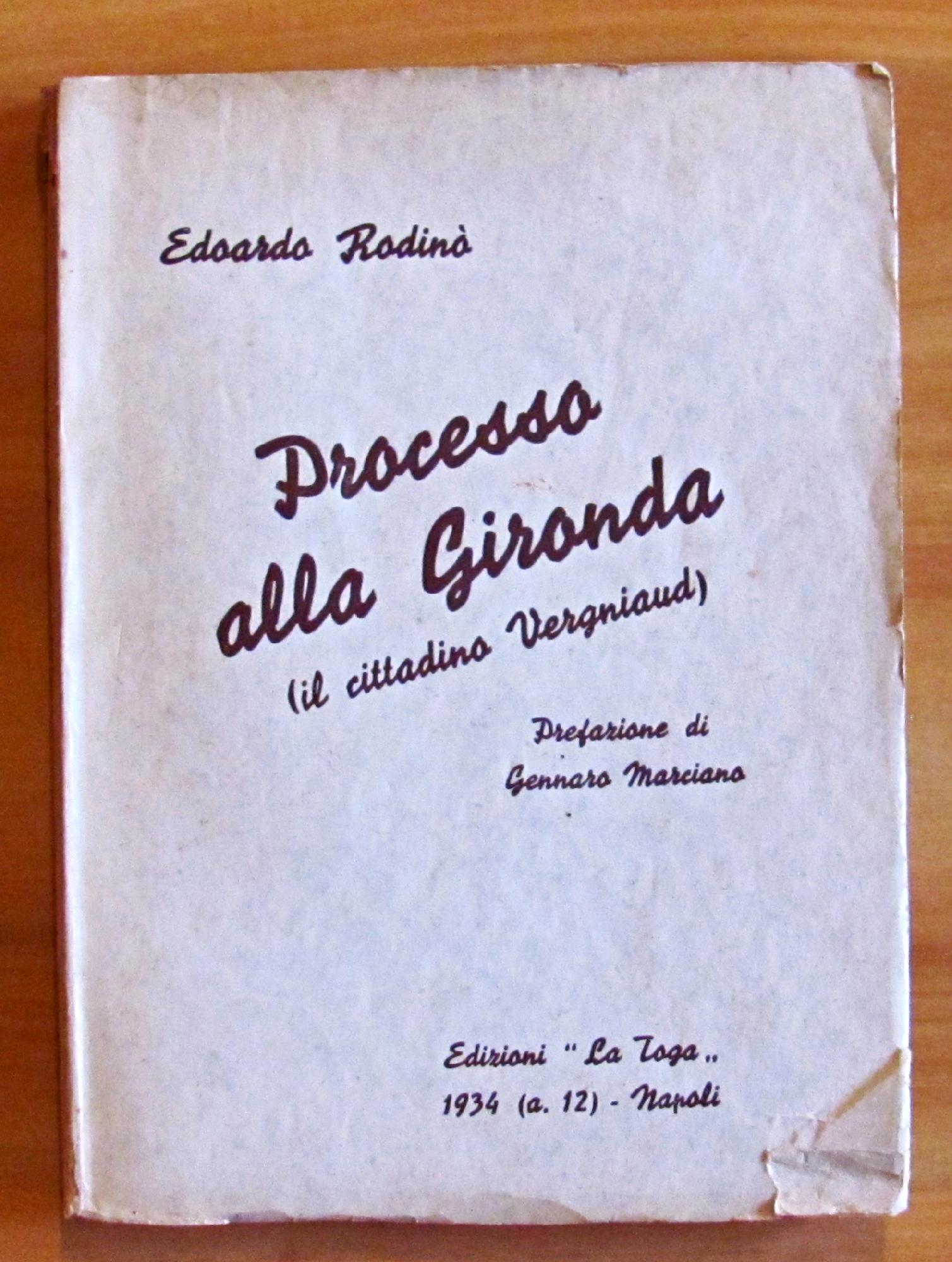 PROCESSO ALLA GIRONDA (IL CITTADINO VERGNIAUD)