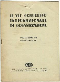 Programma. Il Vii^ Congresso Internazionale Di Organizzazione. Washington U.S.A.