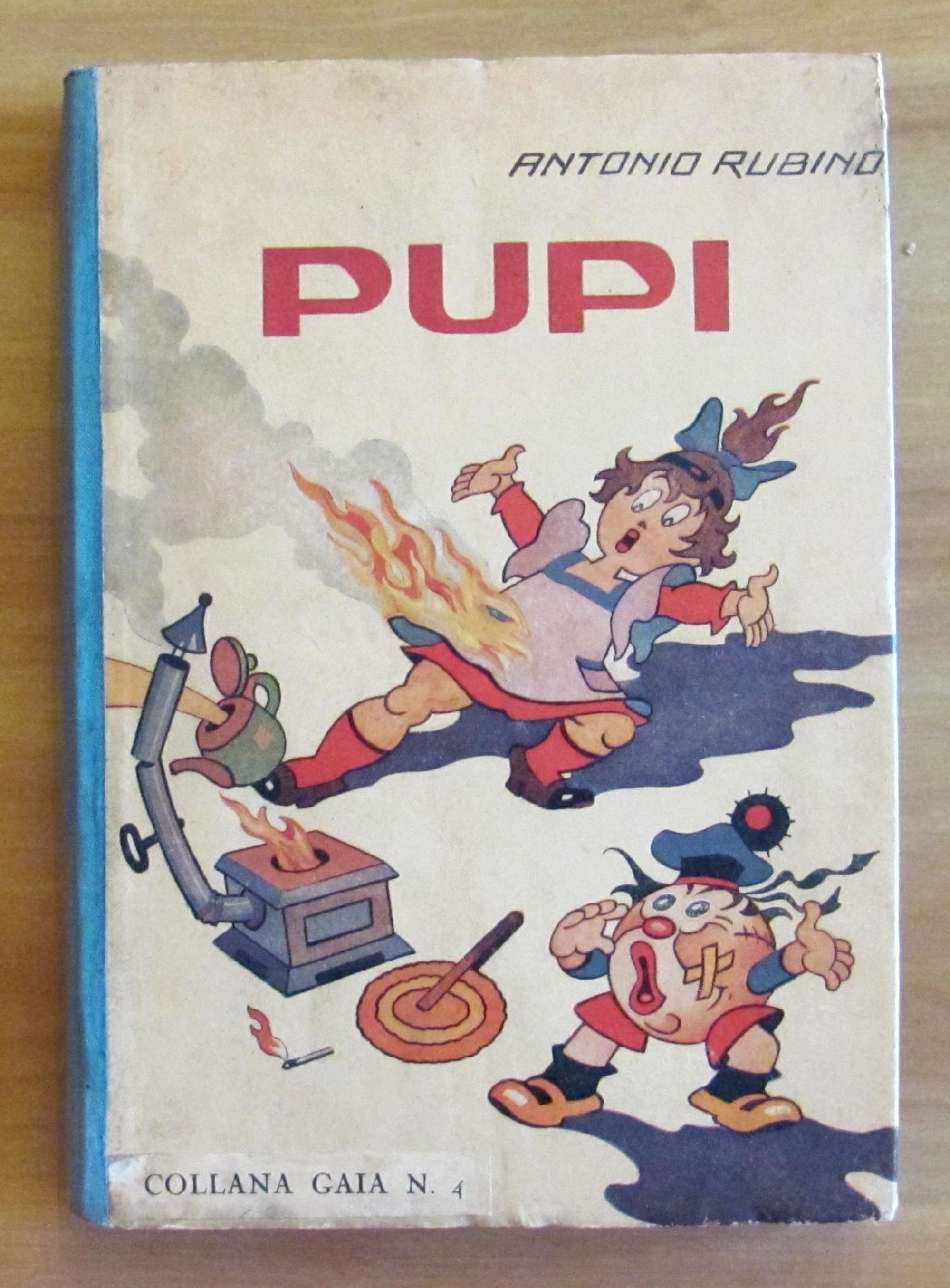 PUPI Giocattolo infelice ed altre poesie - 1943 con 28 …