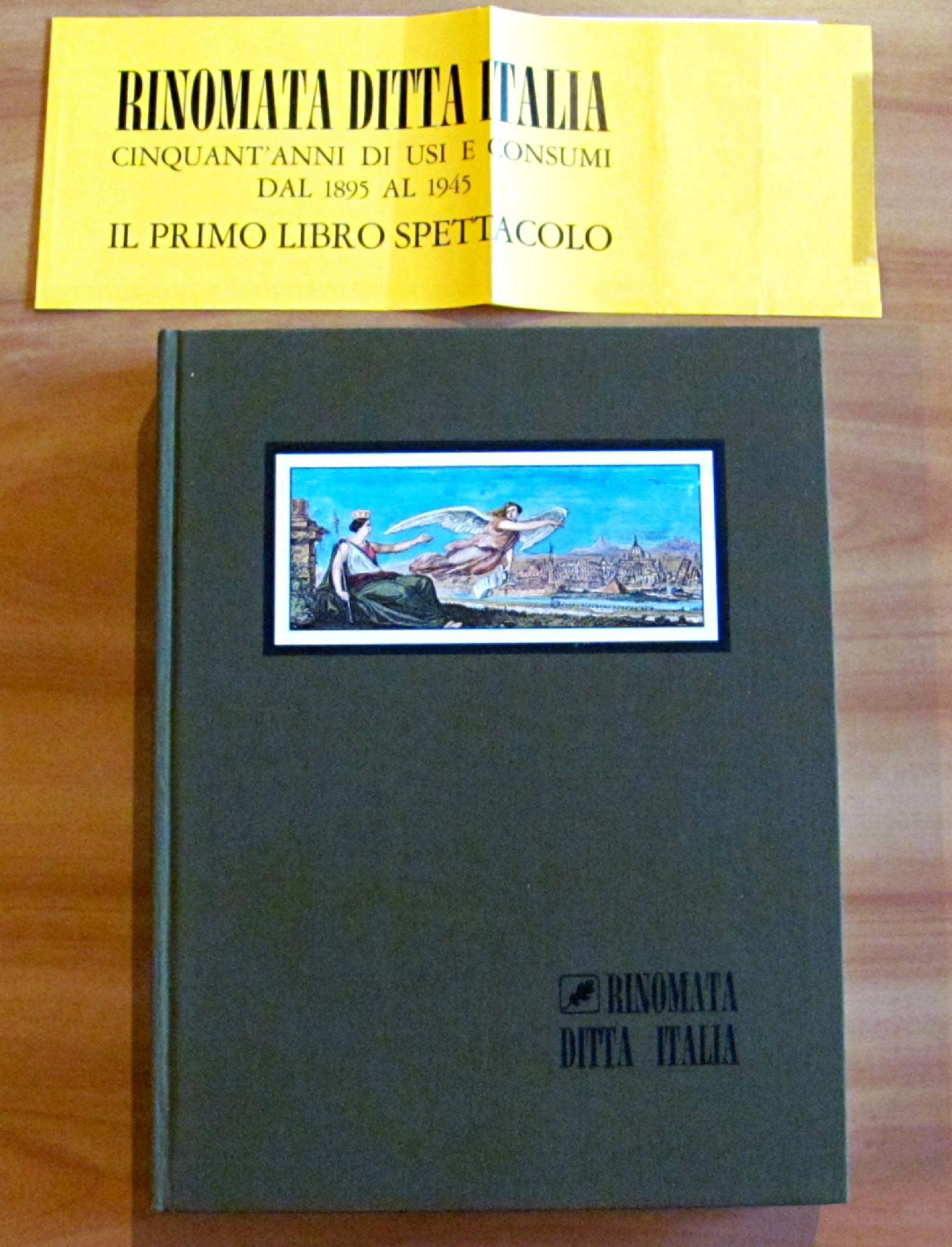 RINOMATA DITTA ITALIA - CINQUANT'ANNI DI USI E CONSUMI DAL …