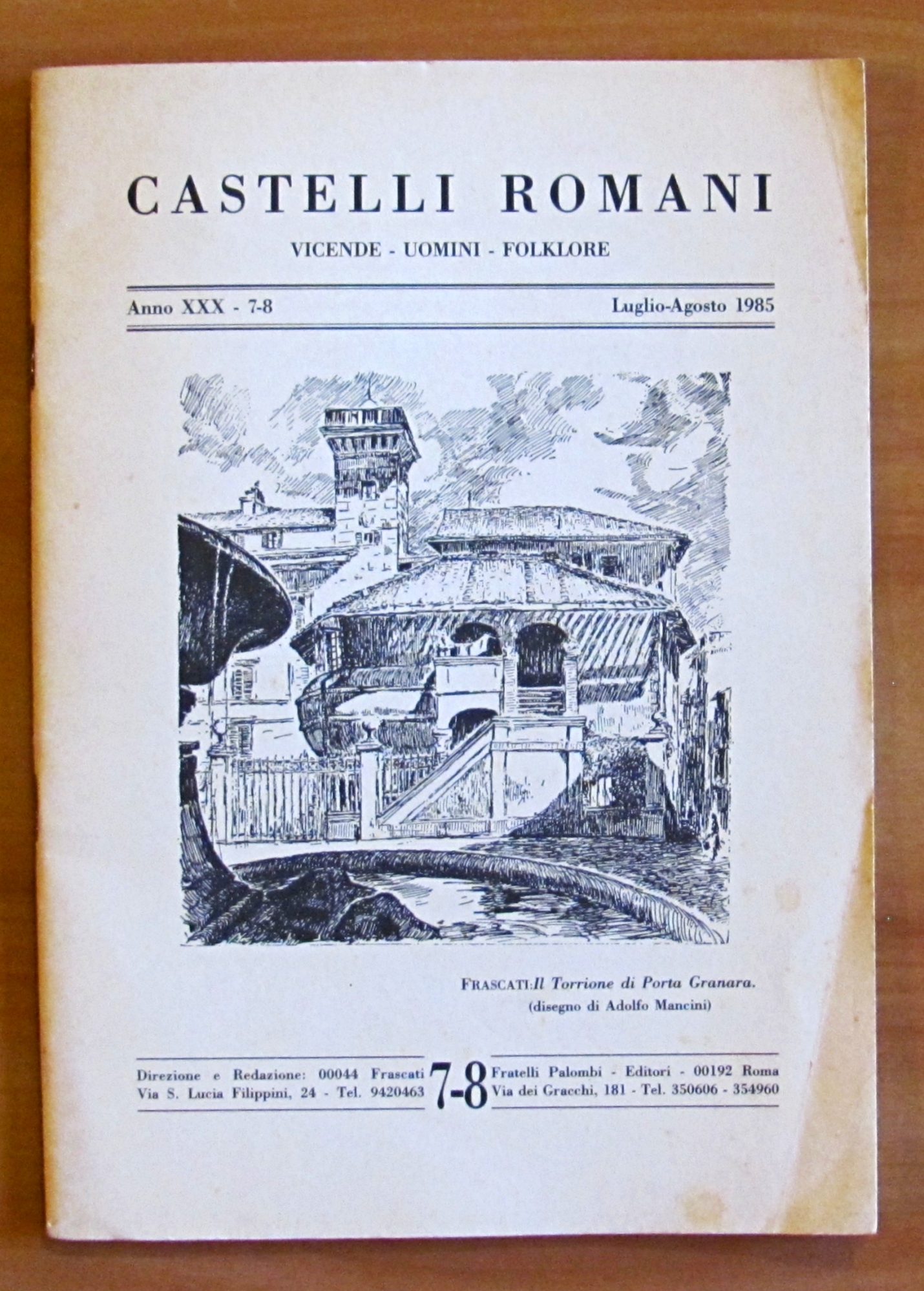 Rivista CASTELLI ROMANI - VICENDE UOMINI FOLKLORE