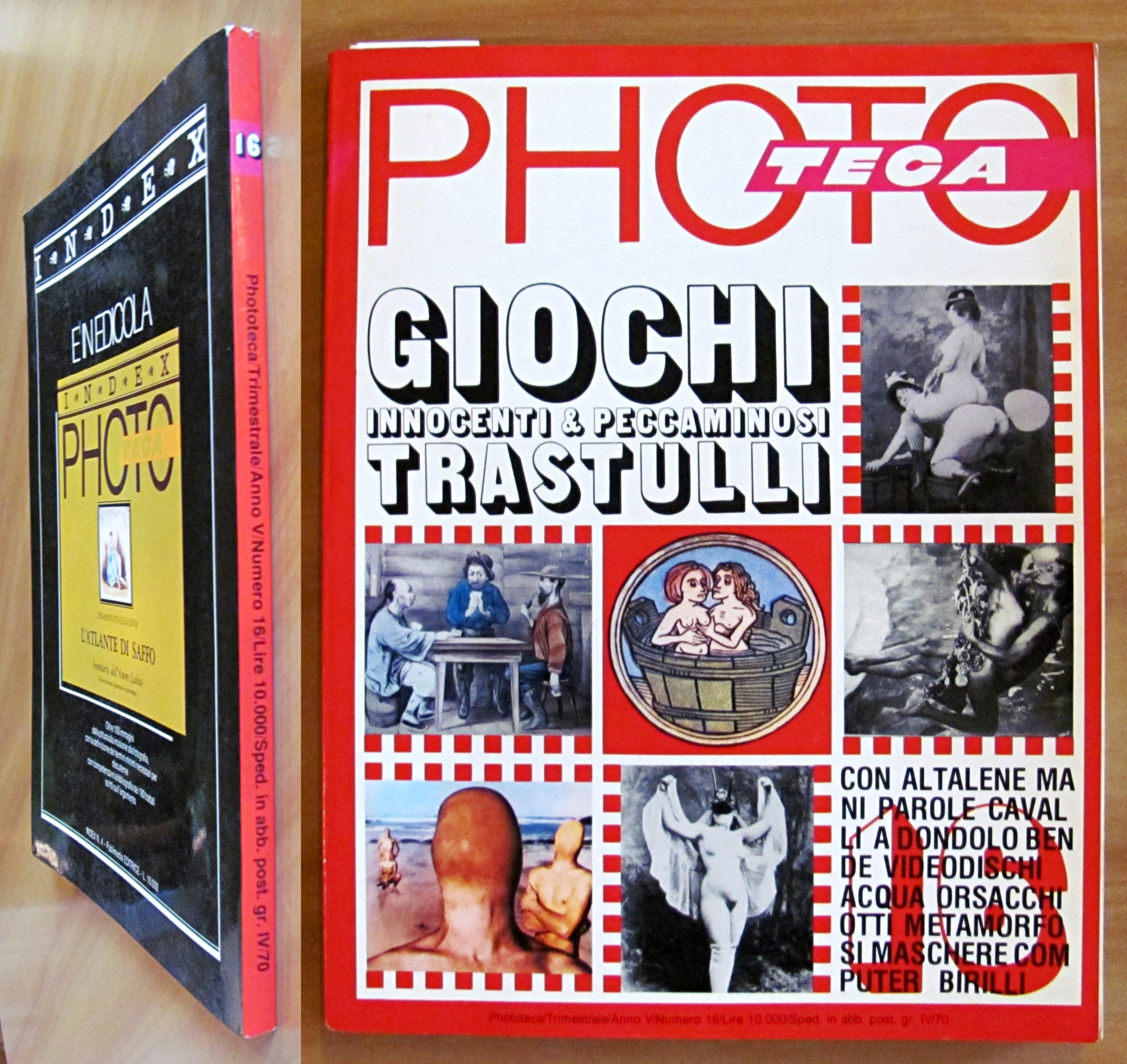 Rivista PHOTOTECA - GiOCHI INNOCENTI E PECCAMINOSI TRASTULLI, 1984