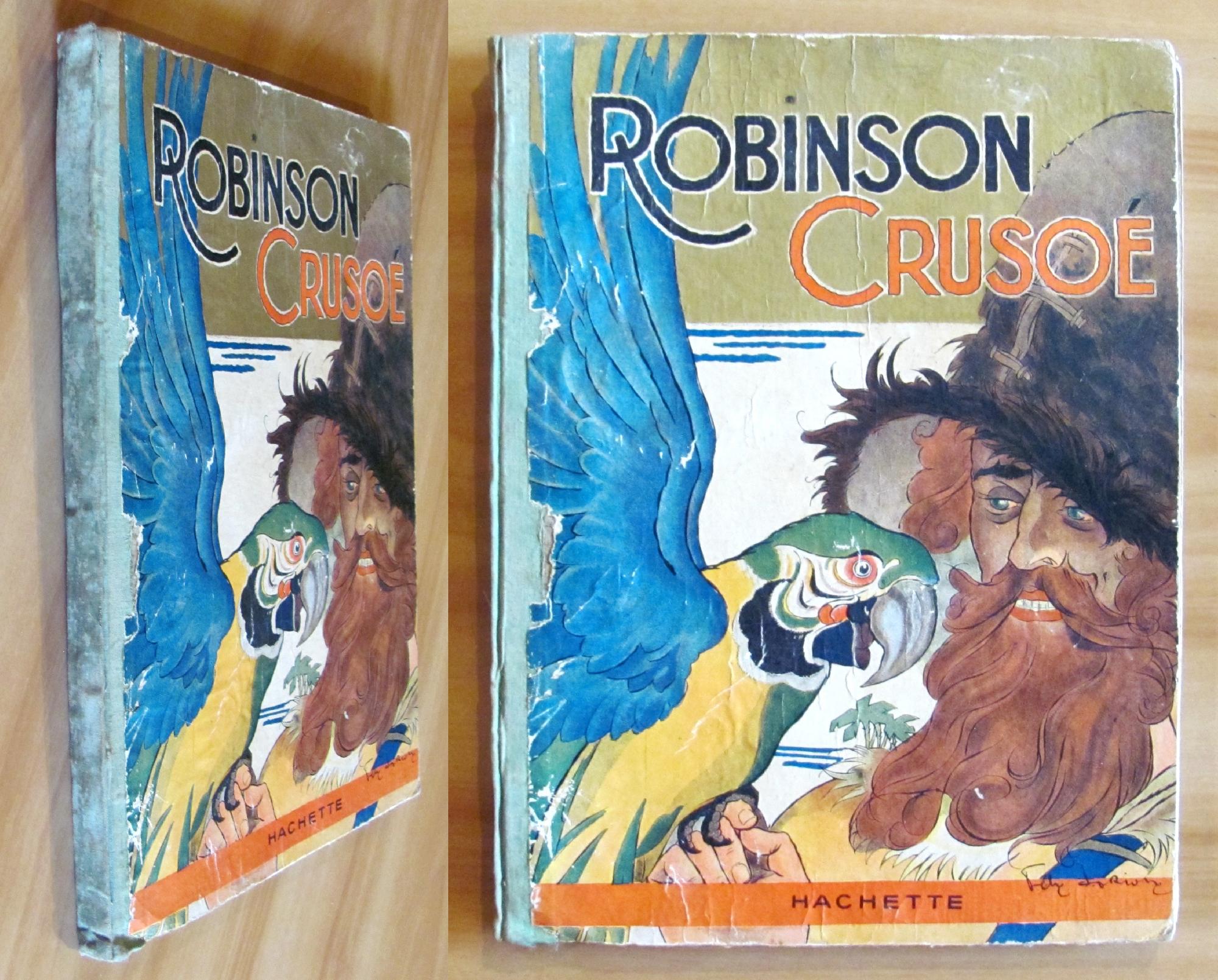 ROBINSON CRUSOE - 1930 ill. Felix LORIOUX