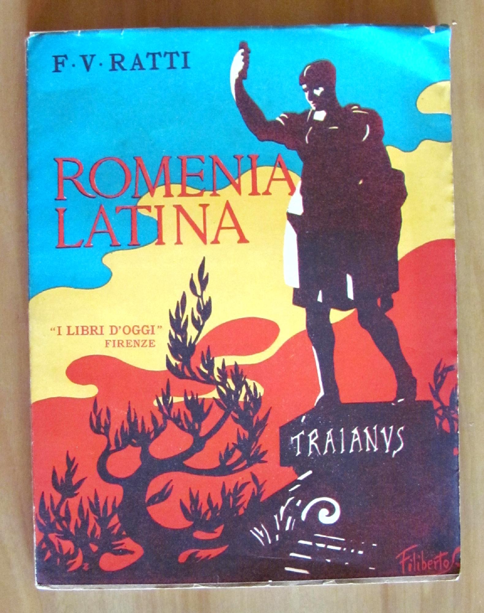 ROMENIA LATINA - Collana "I Libri d'Oggi"