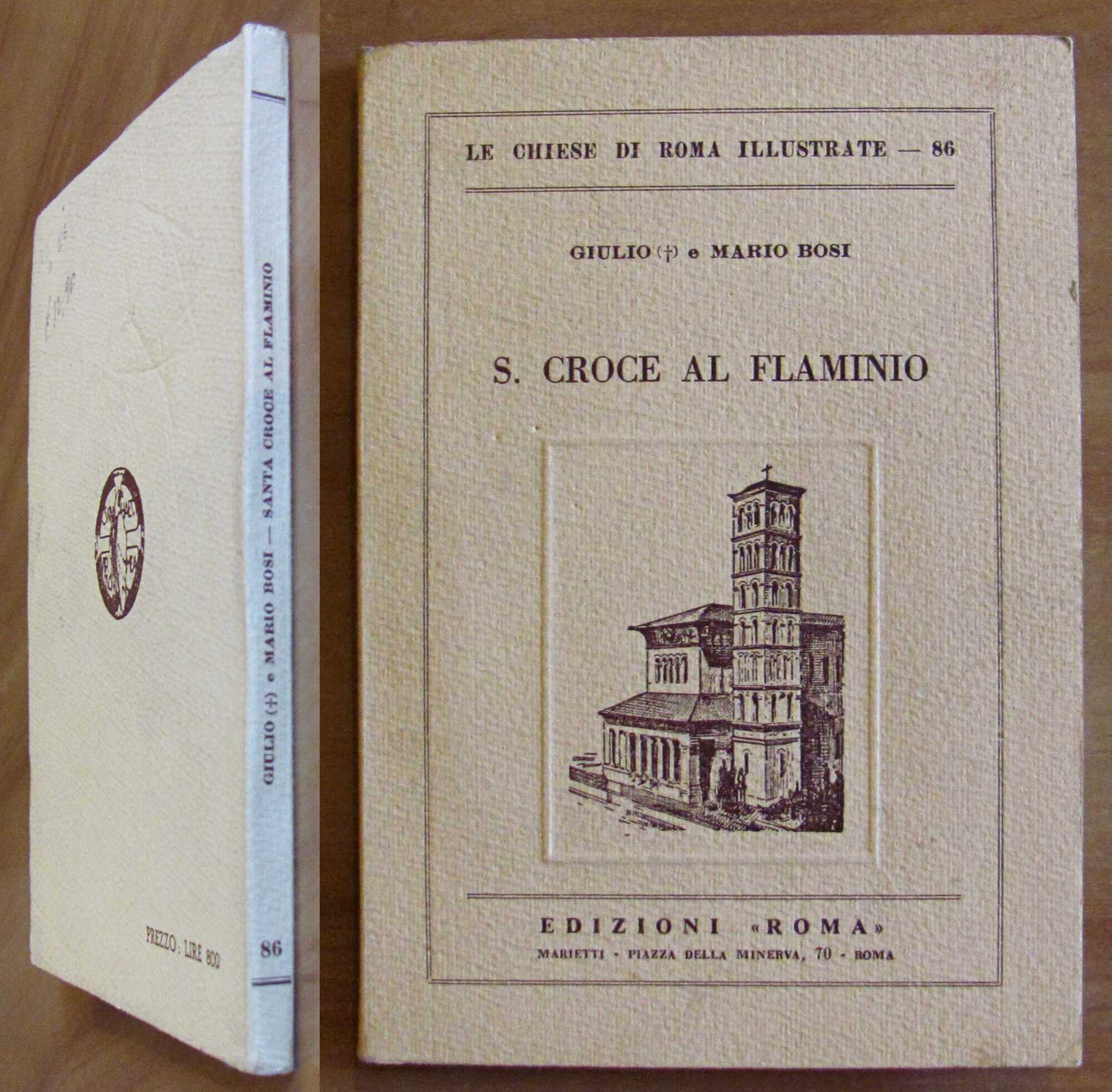 S. CROCE AL FLAMNIO - Collana LE CHIESE DI ROMA …