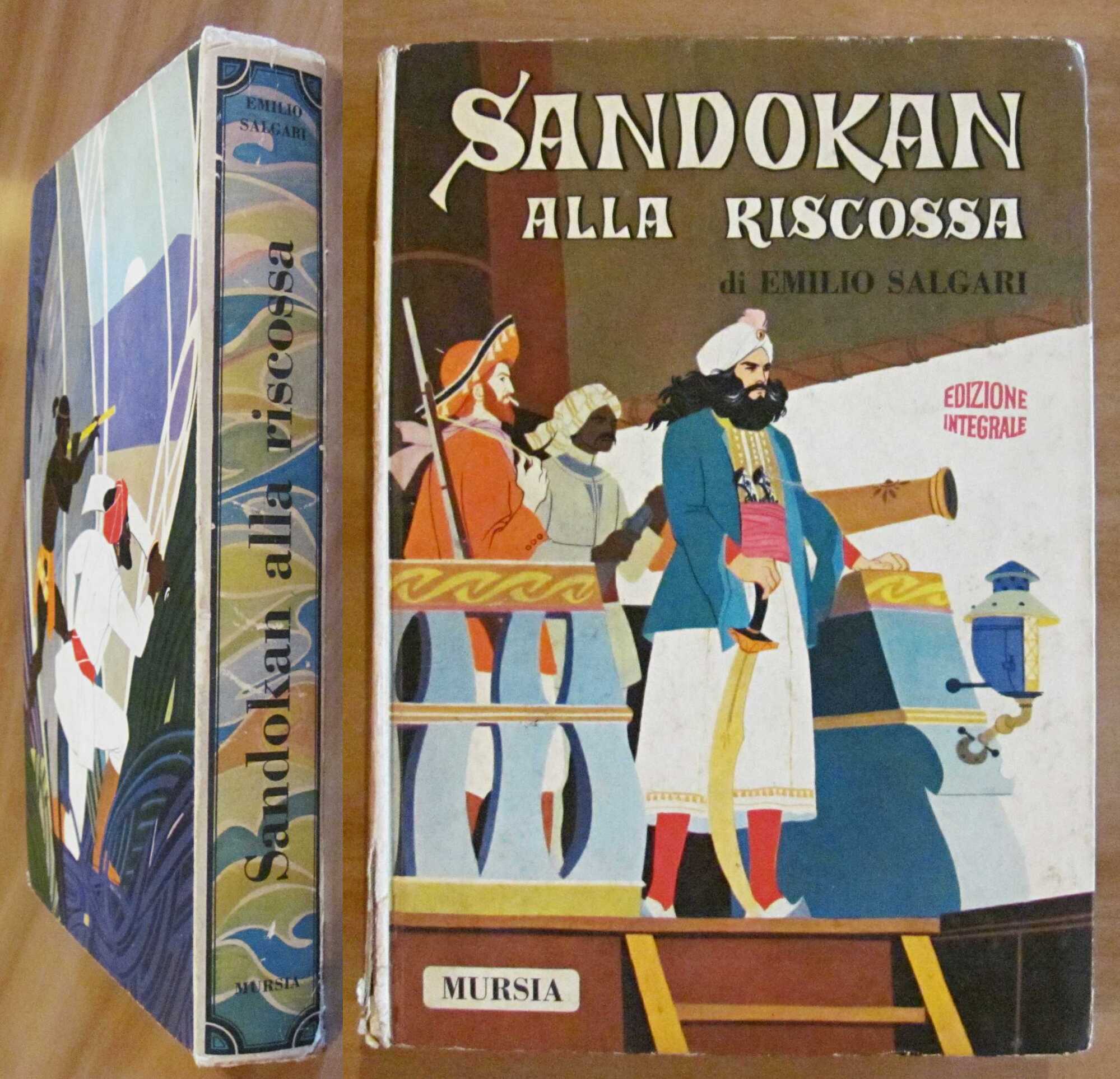 SANDOKAN ALLA RISCOSSA - Edizione integrale, 1972 - ill. MICHELINI