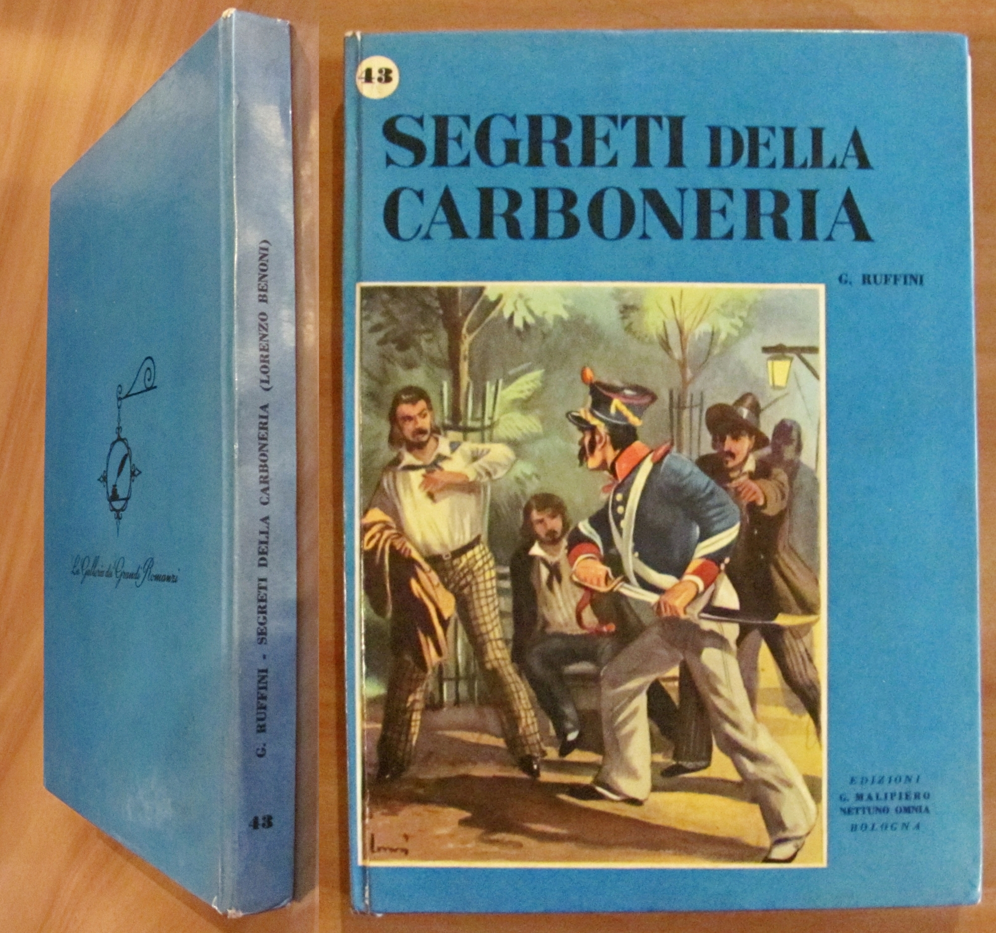 SEGRETI DELLA CARBONERIA (Lorenzo Benoni), 1955 - ill. LEMMI