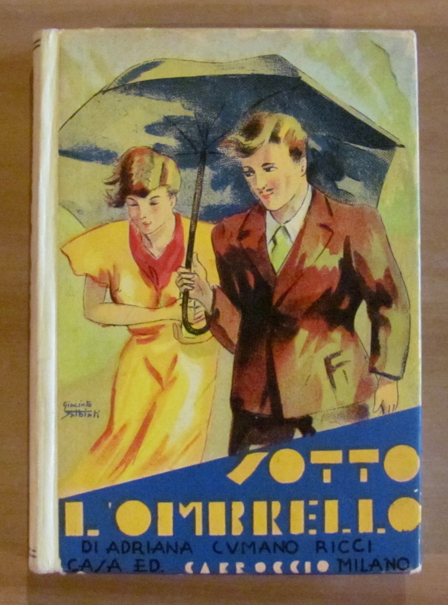 SOTTO L'OMBRELLO - Coll. Biblioteca per Signorine, 1934 - Cop. …