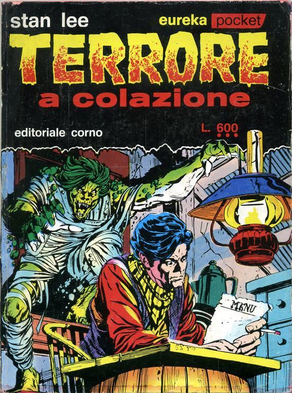 Stan Lee. Terrore a Colazione. Eureka Pocket N.14