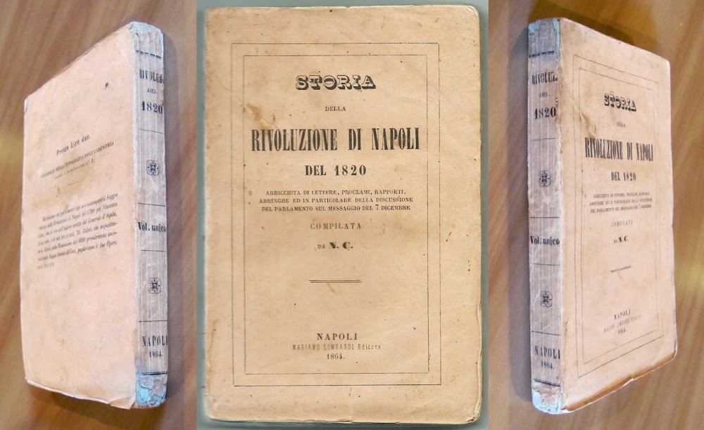 STORIA DELLA RIVOLUZIONE DI NAPOLI DEL 1820