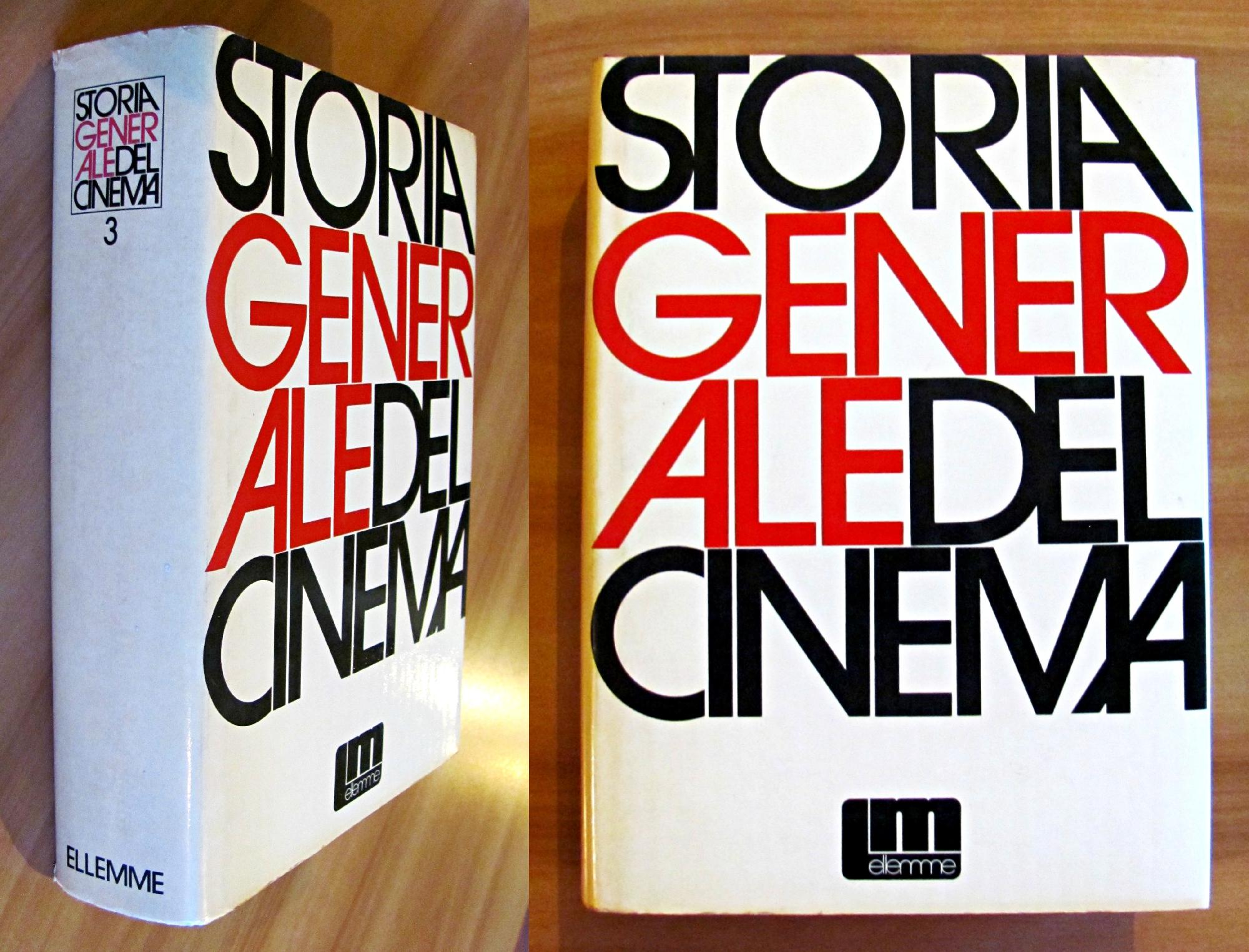 STORIA GENERALE DEL CINEMA (1960-1976). III volume