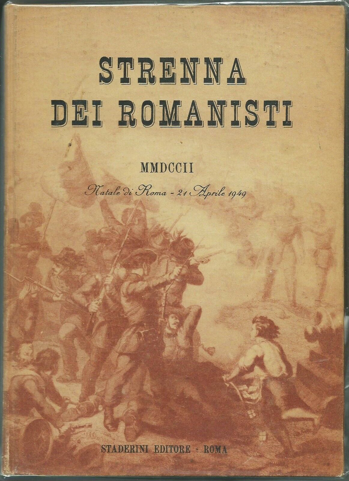STRENNA DEI ROMANISTI - NATALE DI ROMA 1949