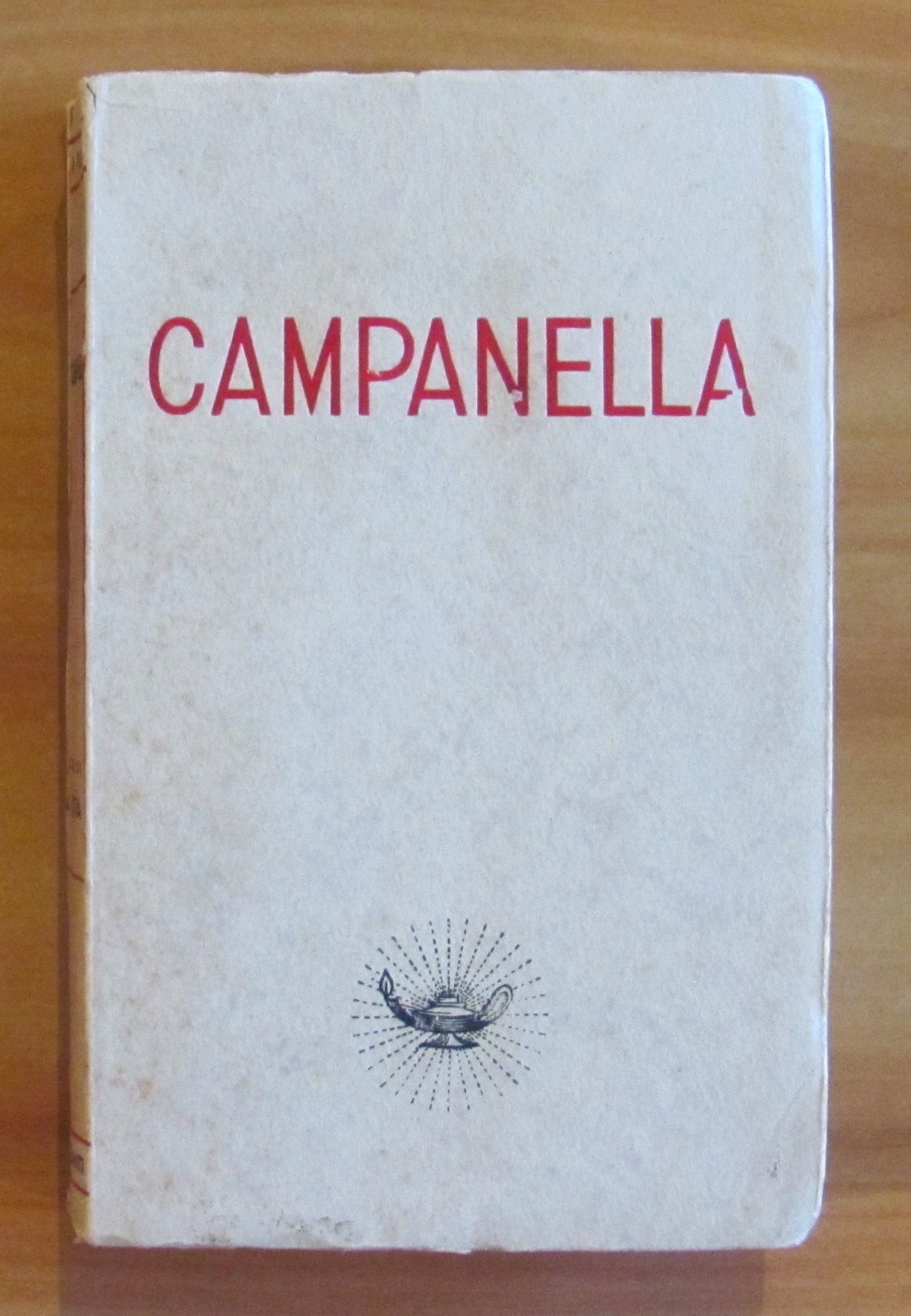 TOMMASO CAMPANELLA - Collana I Filosofi