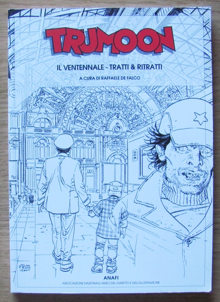 TRUMOON - Il Ventennale - Tratti &amp; Ritratti