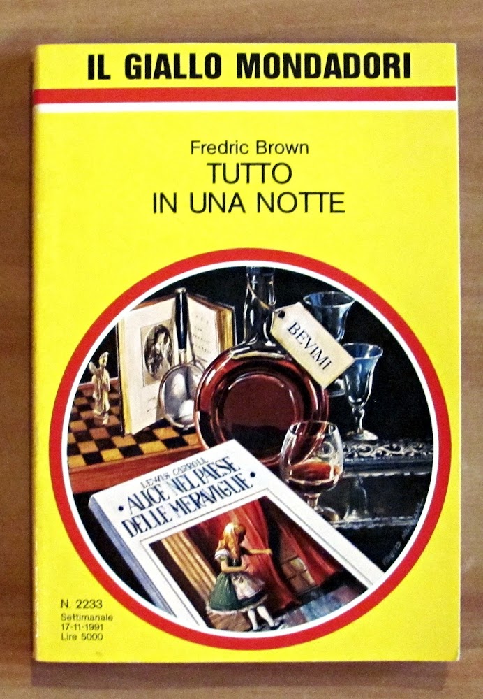 TUTTO IN UNA NOTTE - Collana Il Giallo Mondadori N.2233