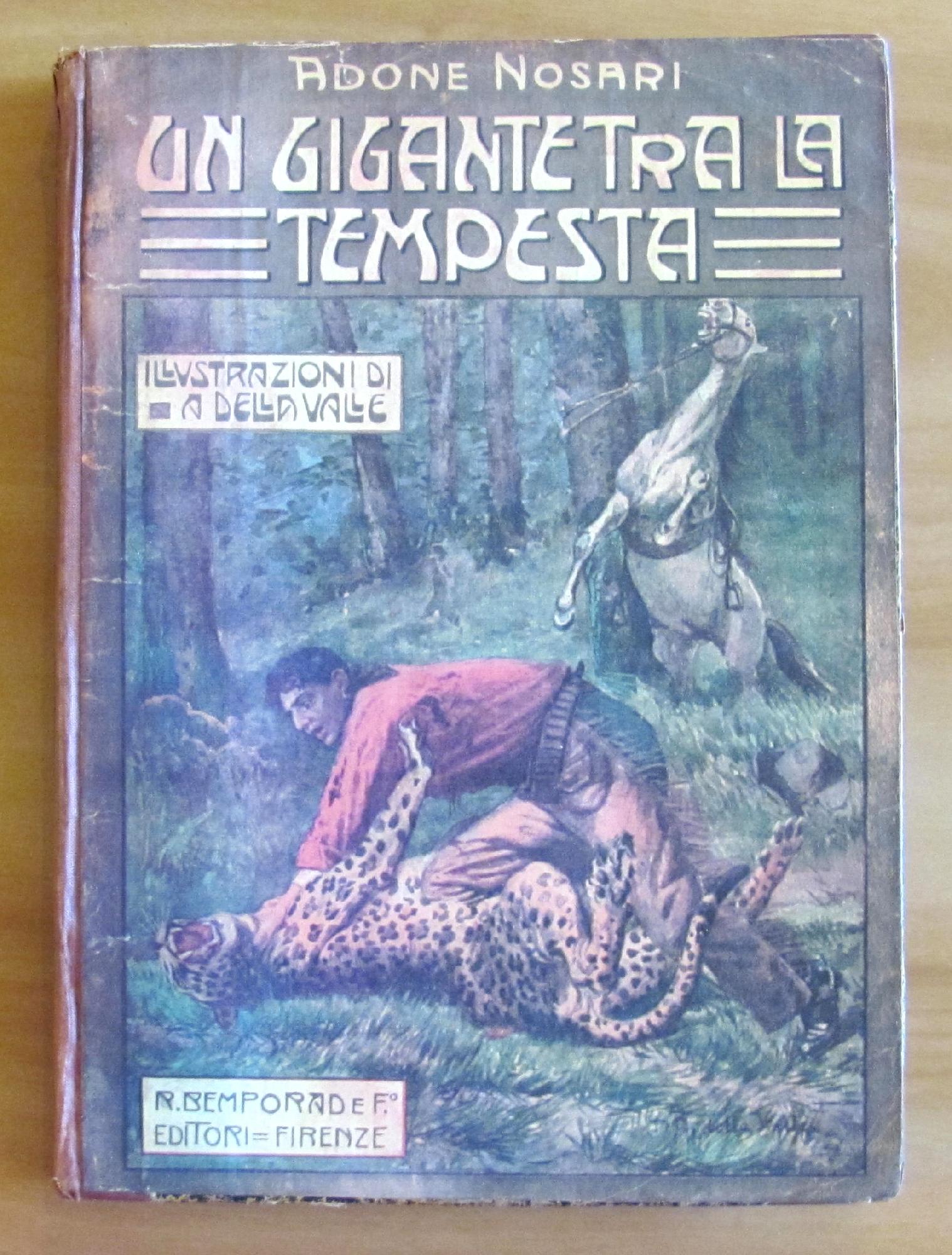 UN GIGANTE TRA LE TEMPESTE